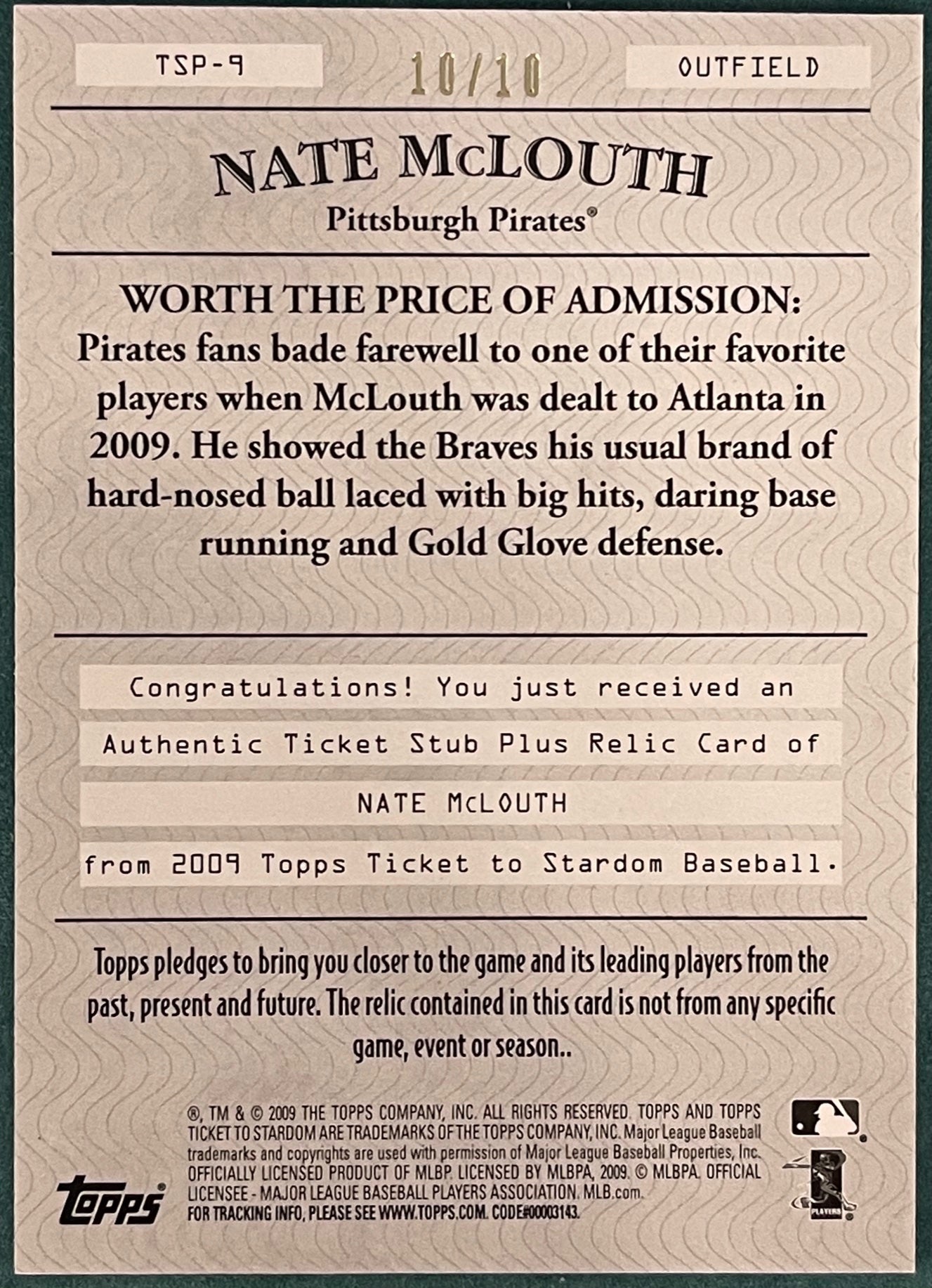 Nate McLouth 2009 Topps Authentic Ticket Stub Jersey Card #10/10 - Image 2