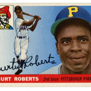 Curt Roberts 1955 Topps #107 Card